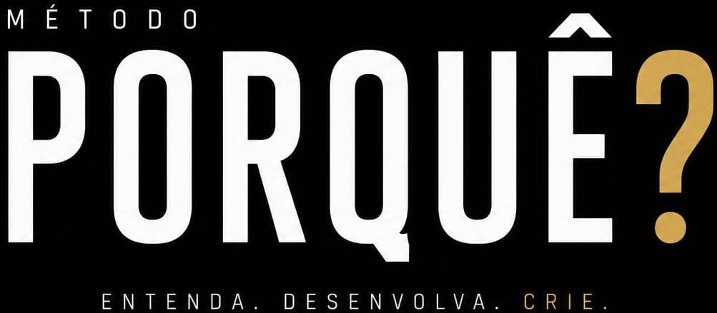 Método PORQUÊ